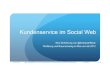 Kundenservice im Social Web - Eine Einführung an der AutoUni