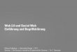 Hypermedia: Einführung Web 2.0 & Social Web (2. Sitzung)