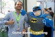 Game Based Learning - ich spiele also lerne ich!?