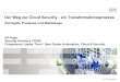 SecTXL '11 | Hamburg - Ulf Feger: "Der Weg zur Cloud Security - ein Transformationsprozess"