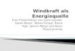Windkraft als energiequelle