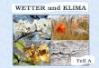 B1 WETTER und KLIMA  / Teil A - SOMMER und HERBST