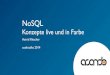 NoSQL Konzepte live und in Farbe