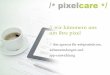 *pixelcare*/ - agentur für webprogrammierung und app-entwicklung