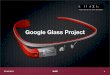 Google glass project