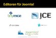 Editoren für Joomla! - TinyMCE und JCE