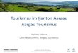 Tourismus im Kanton Aargau - Aargau Tourismus