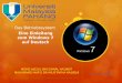 Das Betriebssystem: Eine Einleitung zum Windows 7 auf Deutsch