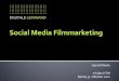 Social media filmmarketing  gerold marks