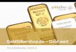 Goldsilbershop.de - Gold wert für Ihren Vertriebserfolg
