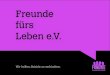 Info-Booklet "Freunde fürs Leben e.V." 2014