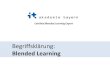 Was ist Blended Learning?