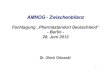 Pharmastandort Deutschland: AMNOG Zwischenbilanz