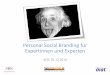 Personal Social Branding für Expertinnen und Experten