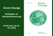 "Green Change" Buchvorstellung an der Soirée Fixe Grüne Stadt Zürich, 15.03.2011