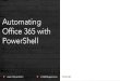 Automating Office 365 with PowerShell