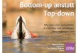 Bottom-up anstatt Top-down: Wie man eine einheitliche Architektur bei vielfältigen Anwendungen lebt - Vortrag TeamConf 27.11.2013