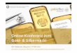 Onlinekonferenz zum Gold & Silbermarkt   27.02.2014