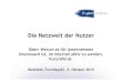 Faktwerk: Die Netzwelt der Nutzer (Internetnutzung in Deutschland, Schwerpunkt Möbel)