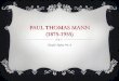 Paul thomas mann