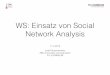 Einsatz von Social Networks Analysis im E-Learning