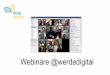 Webinare @werdedigital