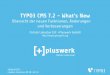 TYPO3 CMS 7.2 - Die Neuerungen - pluswerk