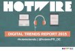 Hotwire PR - Digital Trends Report 2015