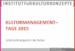 Kulturmanagement-Tage 2015