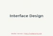 Interface Design, Walter Jenner