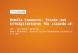 Mobile Commerce: Trends und Erfolgsfaktoren für ricardo.ch