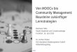 Von MOOCs bis Community Management: Bausteine zuk¼nftiger Lernstrategien