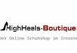HighHeels-Boutique.com - Der online Schuhshop!