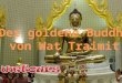 Der Goldene Buddha in Bangkok