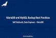 MariaDB und MySQL Backups: Bewährte Verfahren für Entwicklung und Umsetzung einer angemessenen Datensicherungsrichtlinie