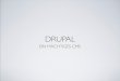 Drupal - Ein mächtiges CMS