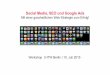 Social Media, SEO und Google Ads - mit einer ganzheitlichen Web-Strategie zum Erfolg