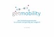 Pitch Präsentation GetMobility.de aus dem Jahr 2012 Kurzversion