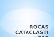 Rocas Cataclasticas