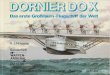 Waffen-Arsenal Sonderheft - Dornier DO X - Das Erste Grossraum-Flugschiff Der Welt