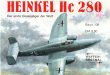Waffen Arsenal - Band 108 - Heinkel He 280 - Der erste Düsenjäger der Welt