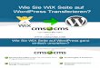 Wie Sie WiX auf WordPress Transferieren Mit CMS2CMS