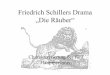 Friedrich Schillers Drama 'Die Raeuber