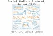 Social Media - state of the art 2013