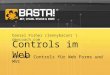 2010 - Basta: ASP.NET Controls für Web Forms und MVC