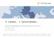 9 Länder. 1 Unternehmen. Steuerliche Rahmenbedingungen für Immobilieninvestitionen in Österreich