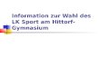 Information zur Wahl des LK Sport am Hittorf-Gymnasium