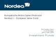 Europäische Aktien haben Potenzial Nordea 1 – European Value Fund