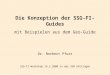 Die Konzeption der SSG-FI-Guides mit Beispielen aus dem Geo-Guide Dr. Norbert Pfurr