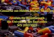Gensuche mit Hidden Markov Modellen Zentrum für Bioinformatik der Universität des Saarlandes